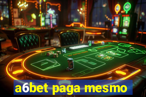 a6bet paga mesmo